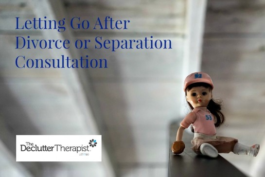 Letting Go After Divorce or Separation Consultation